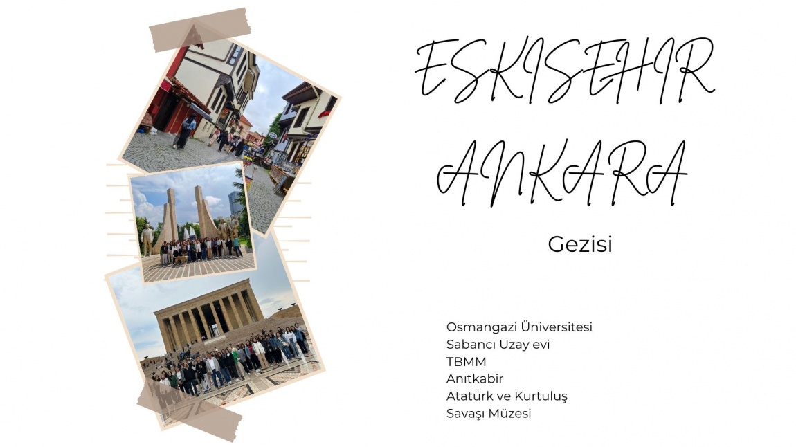 Eskişehir - Ankara Gezimiz